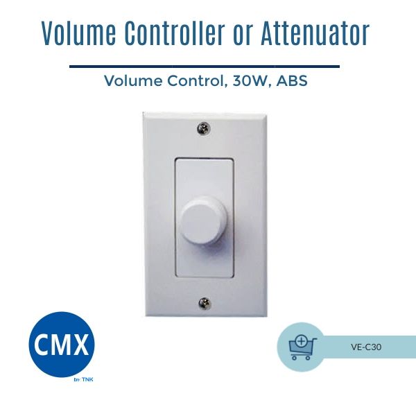 CMX VE-C30 (100V Volume Controller)