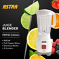 ASTRA, Juice Blender, Prime Edition